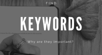 Keywords – Why Are They Important?